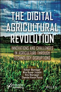 cover of the book The Digital Agricultural Revolution: Innovations and Challenges in Agriculture through Technology Disruptions