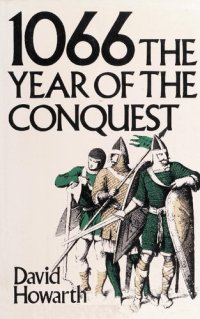 cover of the book 1066: The Year of the Conquest