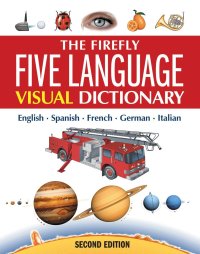 cover of the book The Firefly Five Language Visual Dictionary