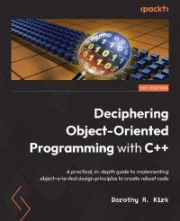 cover of the book Deciphering Object-Oriented Programming with C++