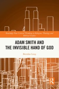 cover of the book Adam Smith and the Invisible Hand of God