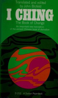 cover of the book I Ching: The book of change