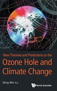 cover of the book New Theories and Predictions on the Ozone Hole and Climate Change