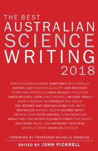 cover of the book The Best Australian Science Writing 2018