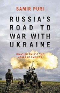 cover of the book Russia’s Road to War with Ukraine