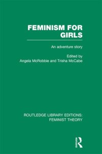 cover of the book Feminism for Girls (RLE Feminist Theory)