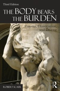 cover of the book The Body Bears the Burden 3e