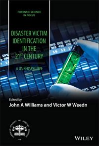 cover of the book Disaster Victim Identification in the 21st Century: A US Perspective