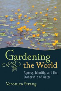 cover of the book Gardening the World