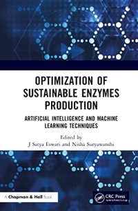 cover of the book Optimization of Sustainable Enzymes Production: Artificial Intelligence and Machine Learning Techniques