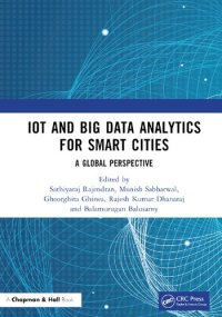 cover of the book IoT and Big Data Analytics for Smart Cities: A Global Perspective