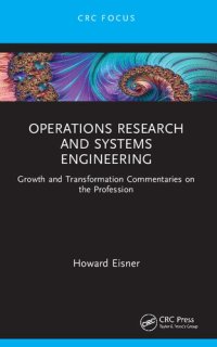 cover of the book Operations Research and Systems Engineering: Growth and Transformation Commentaries on the Profession