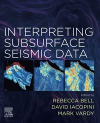 cover of the book Interpreting Subsurface Seismic Data