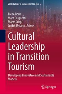 cover of the book Cultural Leadership in Transition Tourism: Developing Innovative and Sustainable Models