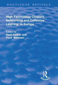 cover of the book High-technology Clusters, Networking and Collective Learning in Europe