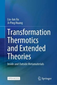 cover of the book Transformation Thermotics and Extended Theories: Inside and Outside Metamaterials