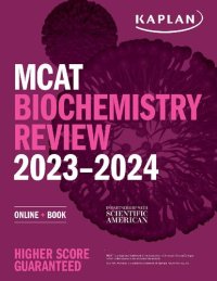 cover of the book MCAT Biochemistry Review 2023-2024: Online + Book Kaplan Test Prep