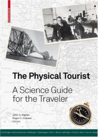 cover of the book The Physical Tourist: A Science Guide for the Traveler