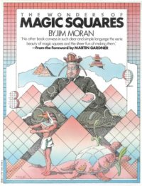 cover of the book The Wonders of Magic Squares