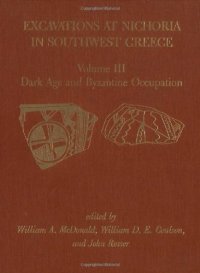 cover of the book Excavations at Nichoria in Southwest Greece; Site, Environs, and Techniques