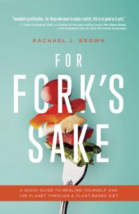 cover of the book For Fork's Sake