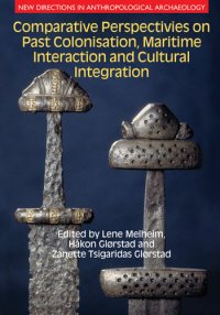 cover of the book Comparative Perspectives on Past Colonisation, Maritime Interaction and Cultural Integration