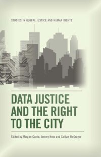 cover of the book Data Justice and the Right to the City