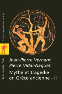 cover of the book Mythe et tragédie en Grèce ancienne vol. 2