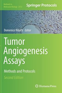 cover of the book Tumor Angiogenesis Assays: Methods and Protocols