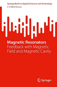 cover of the book Magnetic Resonators: Feedback with Magnetic Field and Magnetic Cavity