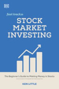 cover of the book Stock Market Investing: The Beginner's Guide to Making Money in Stocks