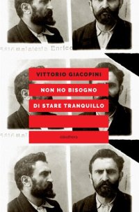 cover of the book Non ho bisogno di stare tranquillo