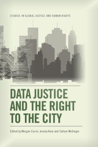 cover of the book Data Justice and the Right to the City