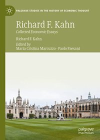 cover of the book Richard F. Kahn: Collected Economic Essays