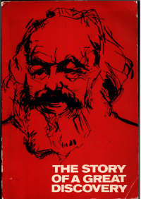 cover of the book The Story of a Great Discovery: How Karl Marx Wrote Capital