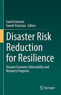 cover of the book Disaster Risk Reduction for Resilience: Disaster Economic Vulnerability and Recovery Programs