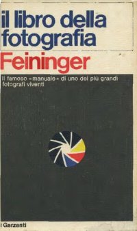 cover of the book Il libro della fotografia: tecnica e applicazione