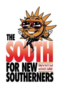 cover of the book The South for New Southerners