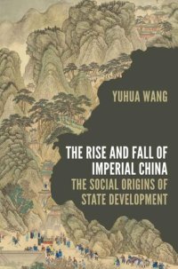 cover of the book The Rise and Fall of Imperial China (Princeton Studies in Contemporary China)