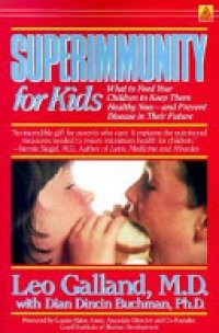 cover of the book Orthomolecular Medicine : Superimmunity for Kids