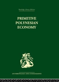 cover of the book Primitive Polynesian Economy