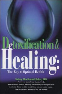 cover of the book Orthomolecular Medicine : Detoxification & Healing