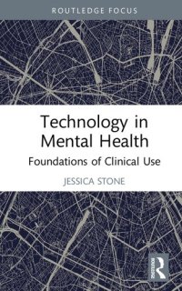 cover of the book Technology in Mental Health: Foundations of Clinical Use