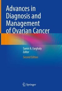 cover of the book Advances in Diagnosis and Management of Ovarian Cancer