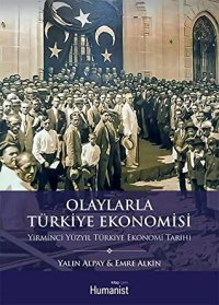 cover of the book Olaylarla Türkiye Ekonomisi