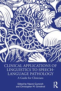 cover of the book Clinical Applications of Linguistics to Speech-Language Pathology: A Guide for Clinicians