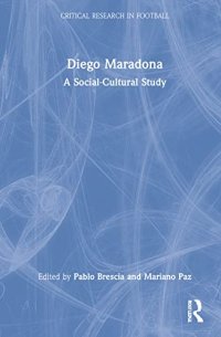 cover of the book Diego Maradona: A Socio-Cultural Study