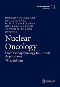 cover of the book Nuclear Oncology: From Pathophysiology to Clinical Applications