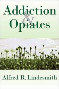 cover of the book Addiction and Opiates