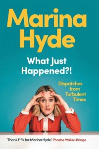 cover of the book What Just Happened?!